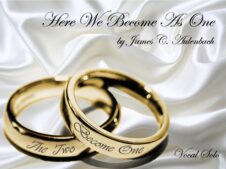 Here We Become As One — Vocal Solo/Duet