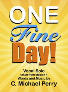 One Fine Day! • Vocal Solo